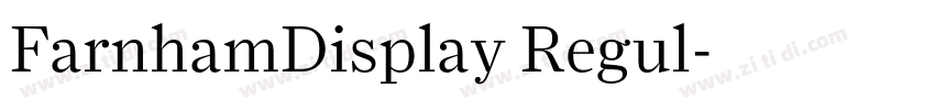 FarnhamDisplay Regul字体转换